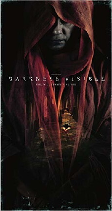 Darkness Visible (2018) - Stream Online