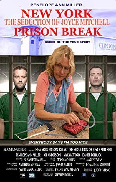 New York Prison Break the Seduction of Joyce Mitchell (2017) - Stream Online