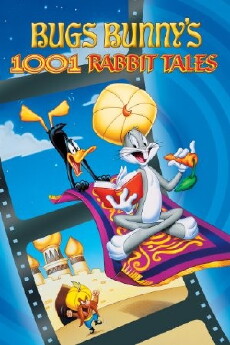 Bugs Bunny's 3rd Movie: 1001 Rabbit Tales (1982) - Stream Online