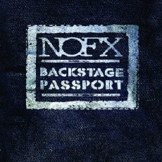 NOFX Backstage Passport (2008) - Stream Online