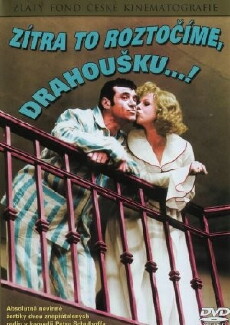 Zítra to roztocíme, drahousku... (1976) - Stream Online