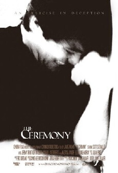 The Ceremony (2008) - Stream Online
