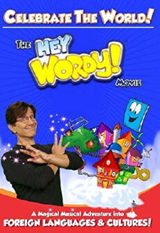 Celebrate the World! The Hey Wordy! Movie (2017) - Stream Online