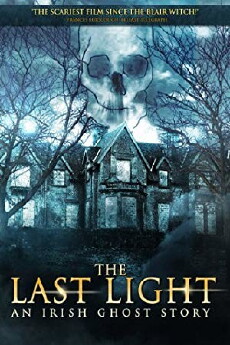 The Last Light (2011) - Stream Online