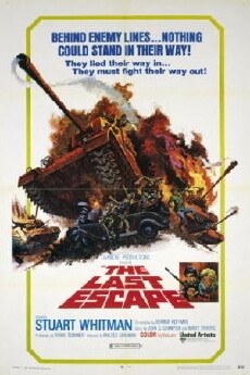 The Last Escape (1970) - Stream Online