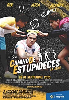 Camino de Estupideces (2015) - Stream Online