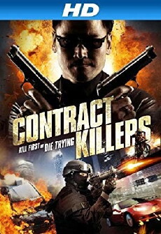 Contract Killers (2014) - Stream Online