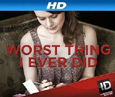 Worst Thing I Ever Did (2014) - Stream Online