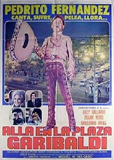 Alla en la plaza Garibaldi (1981) - Stream Online