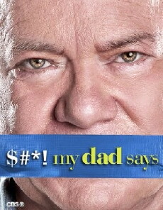 $#*! My Dad Says (2010) - Stream Online