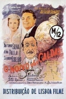 O Noivo das Caldas (1956) - Stream Online