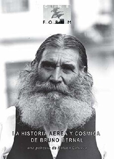 La historia aérea y cósmica de Bruno Bernal (1999) - Stream Online
