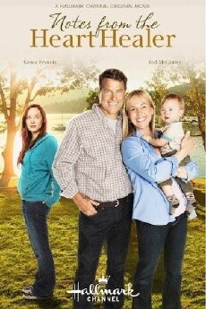 Notes from the Heart Healer (2012) - Stream Online