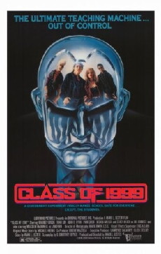 Class of 1999 (1990) - Stream Online