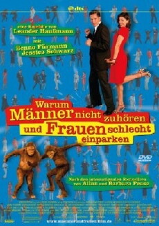 Warum Männer nicht zuhören und Frauen schlecht einparken (2007) - Stream Online