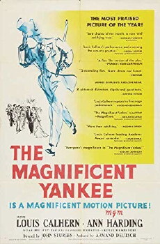 The Magnificent Yankee (1950) - Stream Online