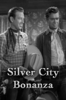 Silver City Bonanza (1951) - Stream Online