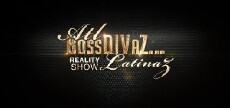 Atl BossDivaz Latinaz Reality Show (2013) - Stream Online