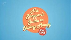 The Shopper's Guide to Saving Money (2015) - Stream Online