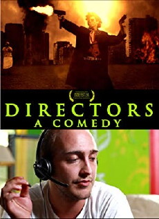 Directors: A Comedy (2013) - Stream Online