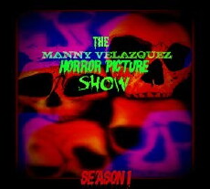 The Manny Velazquez Horror Picture Show (2018) - Stream Online