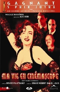 Ma vie en cinémascope (2004) - Stream Online