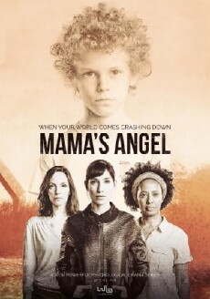 Mama's Angel (2016) - Stream Online