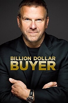 Billion Dollar Buyer (2016) - Stream Online