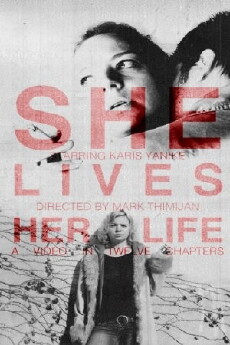 She Lives Her Life (2014) - Stream Online