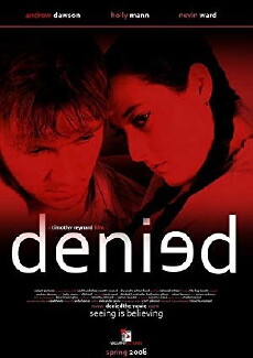 Denied (2008) - Stream Online