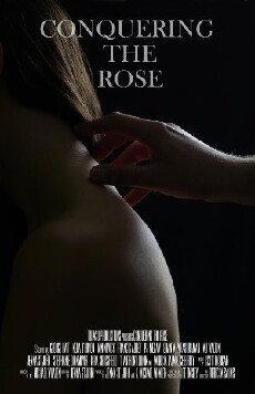 Conquering the Rose (2012) - Stream Online