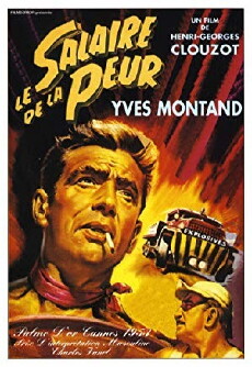 The Wages of Fear (1953) - Stream Online