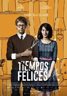 Tiempos Felices (2014) - Stream Online