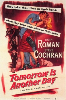 Tomorrow Is Another Day (1951) - Stream Online