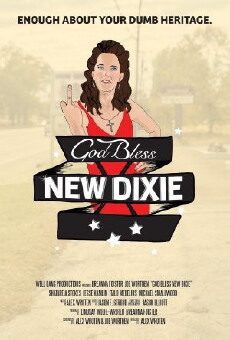 God Bless New Dixie (2016) - Stream Online