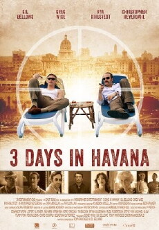 Three Days in Havana (2013) - Stream Online