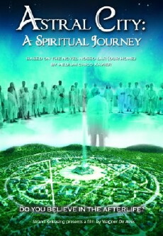 Astral City: A Spiritual Journey (2010) - Stream Online