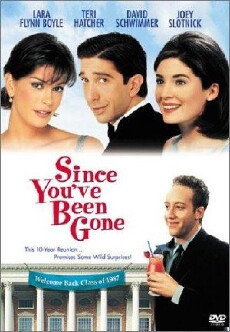 Since You've Been Gone (1998) - Stream Online