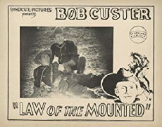 The Law of the Mounted (1928) - Stream Online