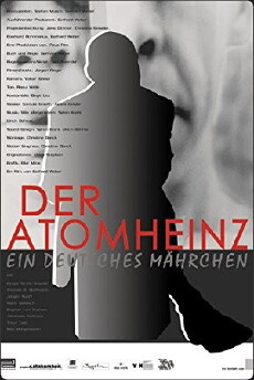 Der Atomheinz (2010) - Stream Online