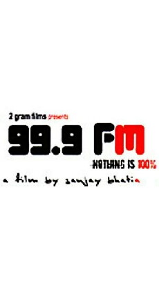 99.9 FM (2005) - Stream Online