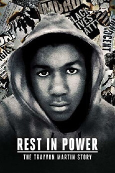 Rest in Power: The Trayvon Martin Story (2018) - Stream Online