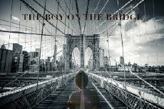 The Boy on the Bridge (2019) - Stream Online