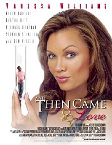 And Then Came Love (2007) - Stream Online