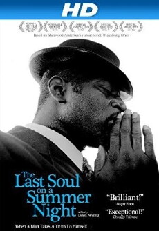 The Last Soul on a Summer Night (2012) - Stream Online