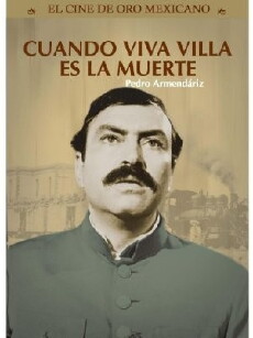 Pancho Villa - Sieg und Verrat (1960) - Stream Online