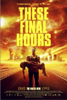 These Final Hours (2013) - Stream Online