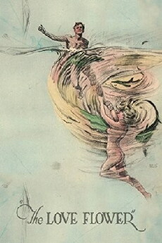 The Love Flower (1920) - Stream Online