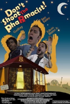 Don't Shoot the Pharmacist! (2008) - Stream Online