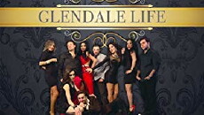 Glendale Life (2014) - Stream Online